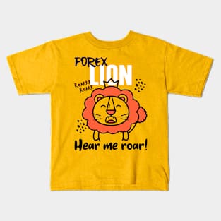 Forex Lion Roar! Kids T-Shirt